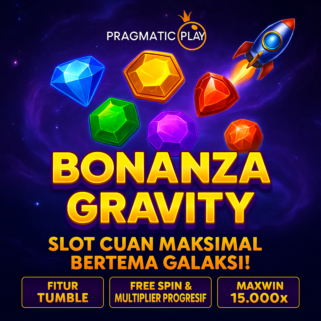 Bonanza Gravity Pragmatic Play – Slot Galaksi Cuan Maksimal!